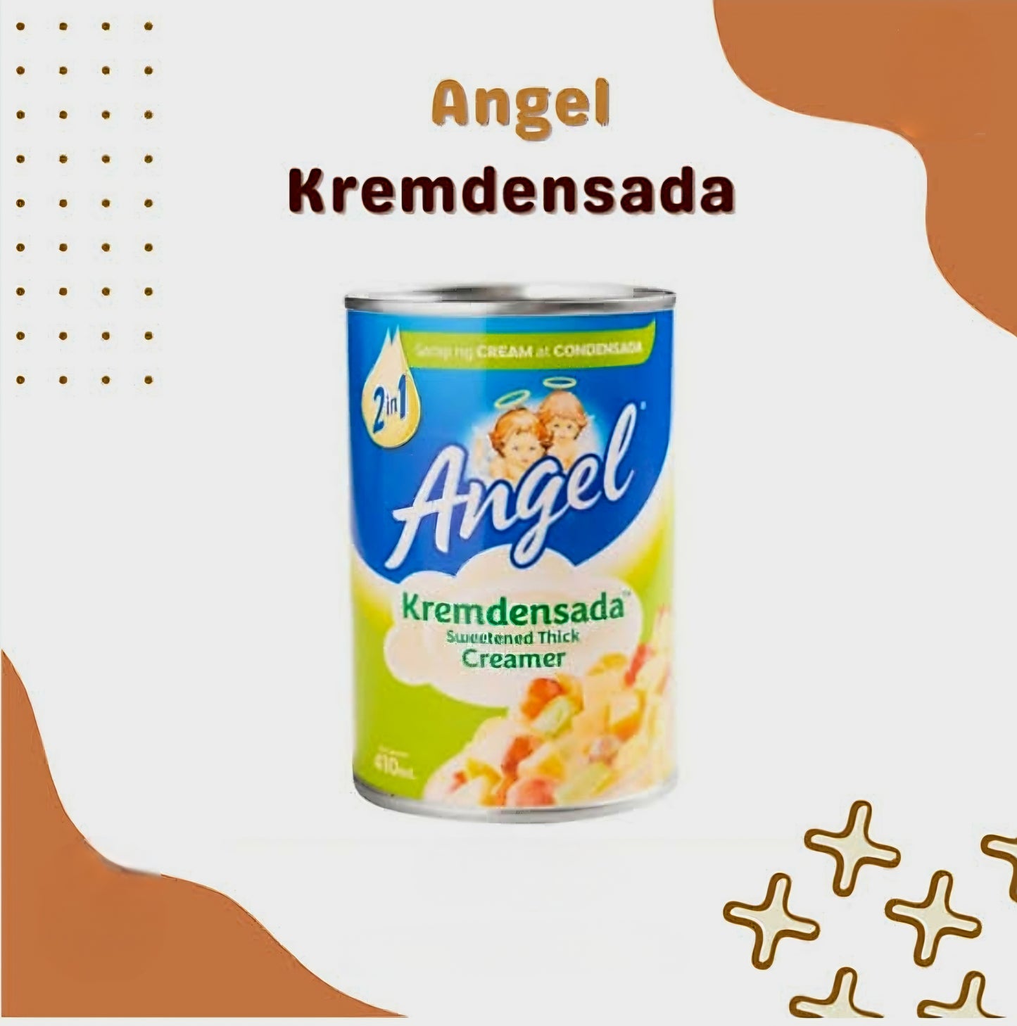 ANGEL KREMDENSADA Sweetened Thick Creamer 410ml