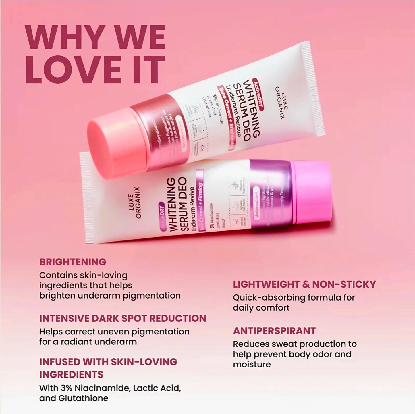 Luxe Organix WHITENING SERUM DEO Underarm Revive Tone Correct + Firming 50g