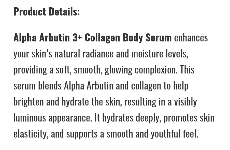 ALPHA ARBUTIN 3Plus Collagen Body Serum 45ml